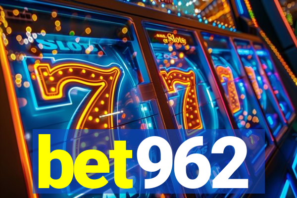 bet962