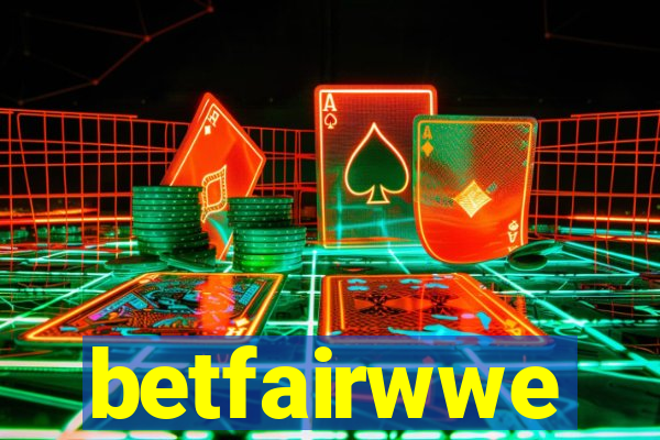 betfairwwe