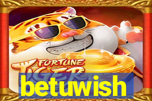 betuwish