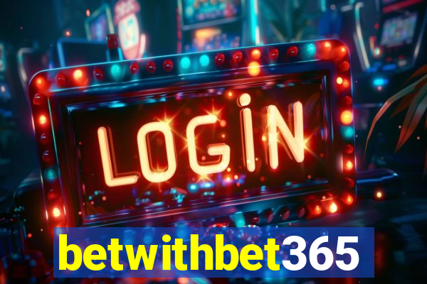 betwithbet365