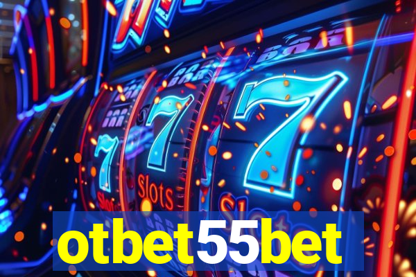 otbet55bet