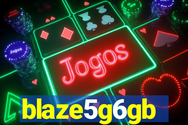 blaze5g6gb