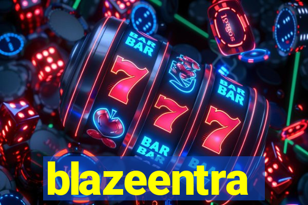 blazeentra