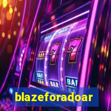 blazeforadoar