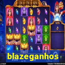 blazeganhos