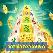 botblazeaovivo