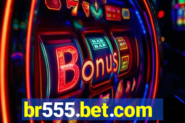 br555.bet.com