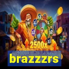 brazzzrs