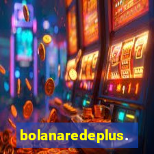 bolanaredeplus.vip