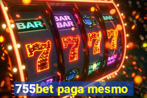 755bet paga mesmo