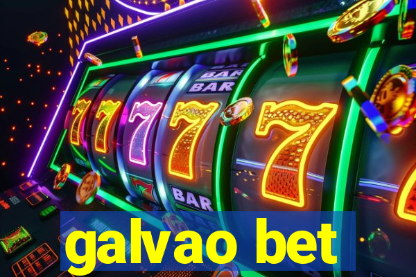 galvao bet