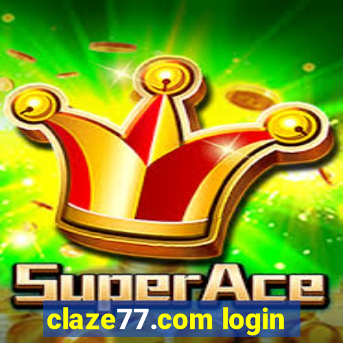 claze77.com login