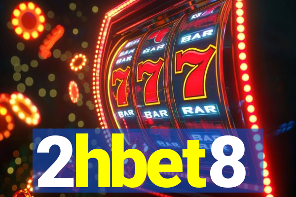 2hbet8