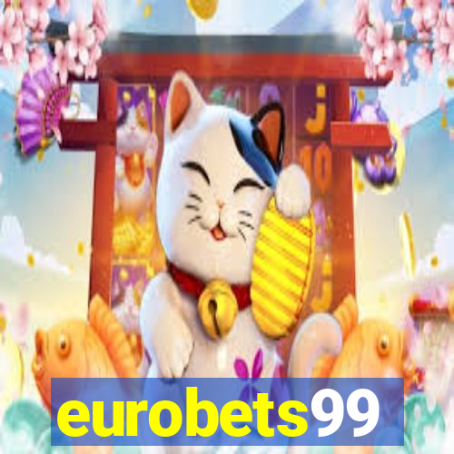 eurobets99