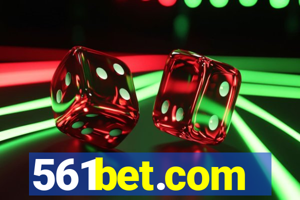 561bet.com