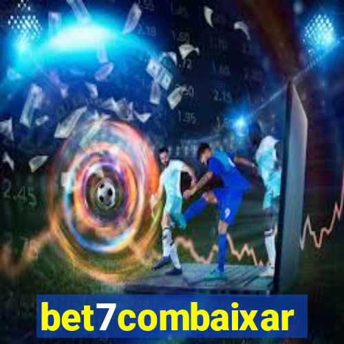 bet7combaixar