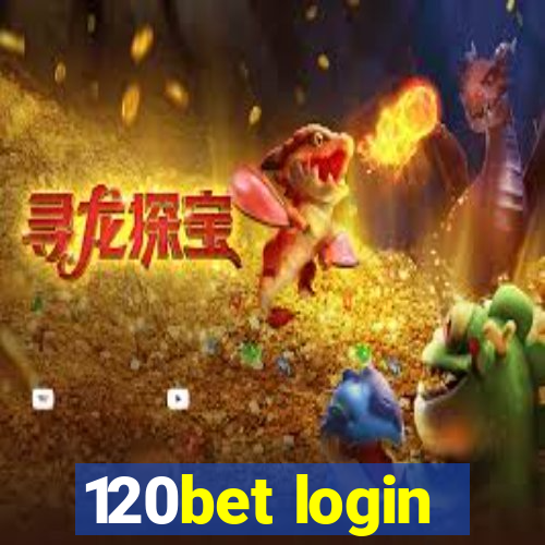 120bet login