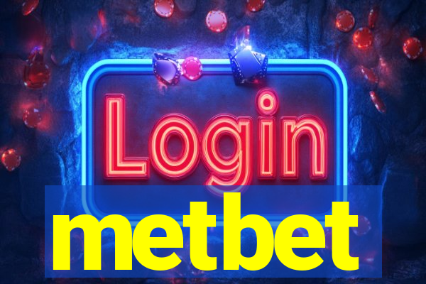 metbet