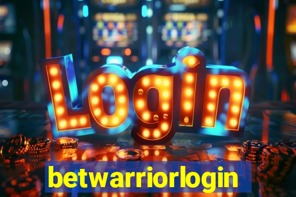 betwarriorlogin