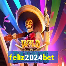 feliz2024bet