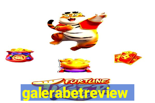 galerabetreview