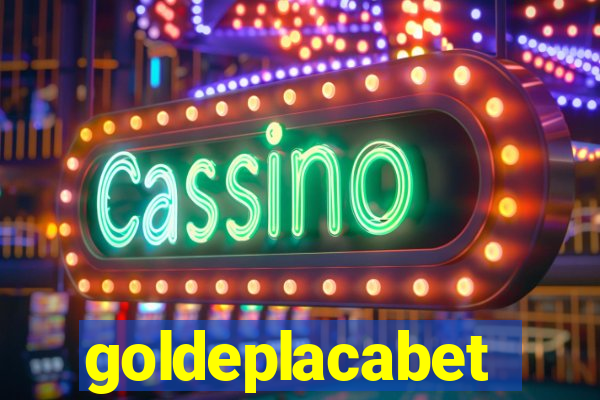 goldeplacabet