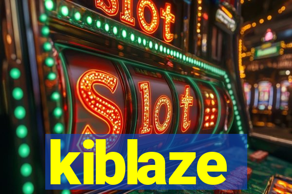 kiblaze