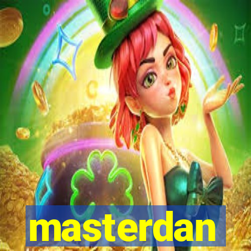 masterdan