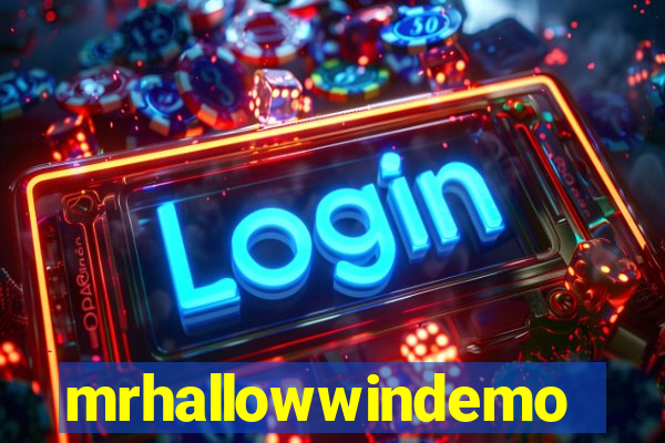 mrhallowwindemo